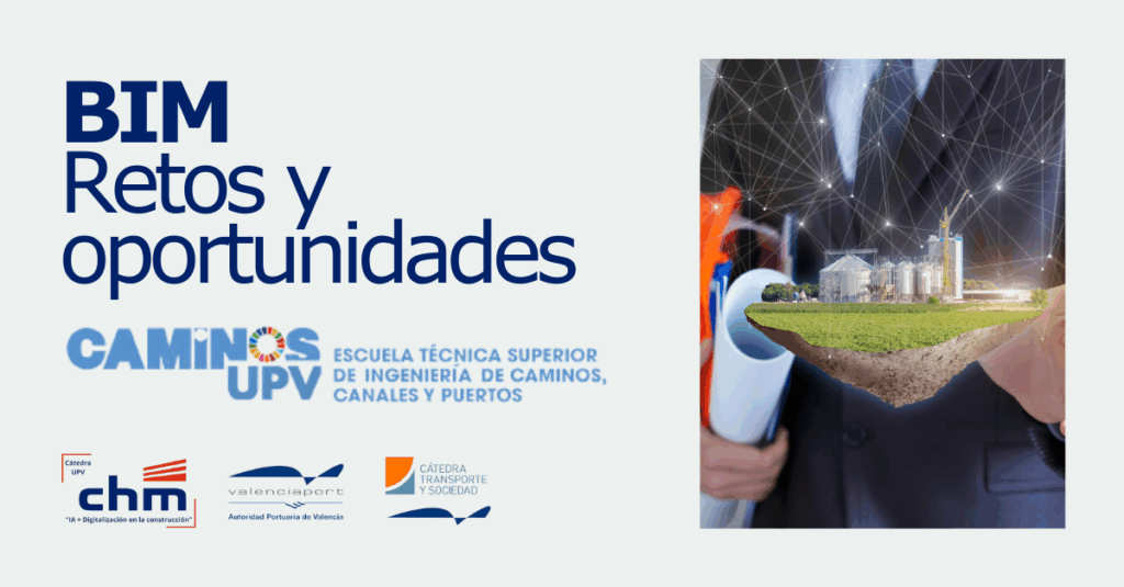 Innovación en Construcción: La Frontera Digital de CHM y la UPV