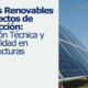 Energías Renovables en Proyectos de Construcción: Integración Técnica y Sostenibilidad en Infraestructuras
