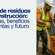 Gestión de residuos en la construcción