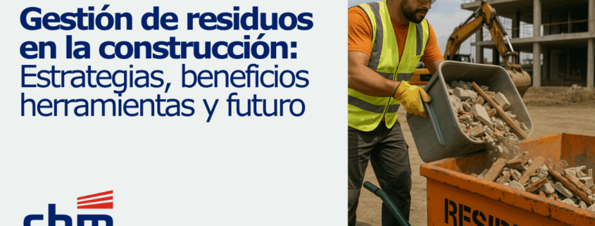 Gestión de residuos en la construcción