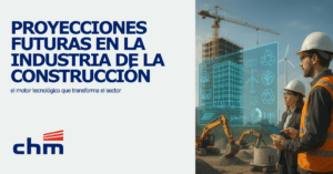 proyecciones futuras en la industria de la construcción