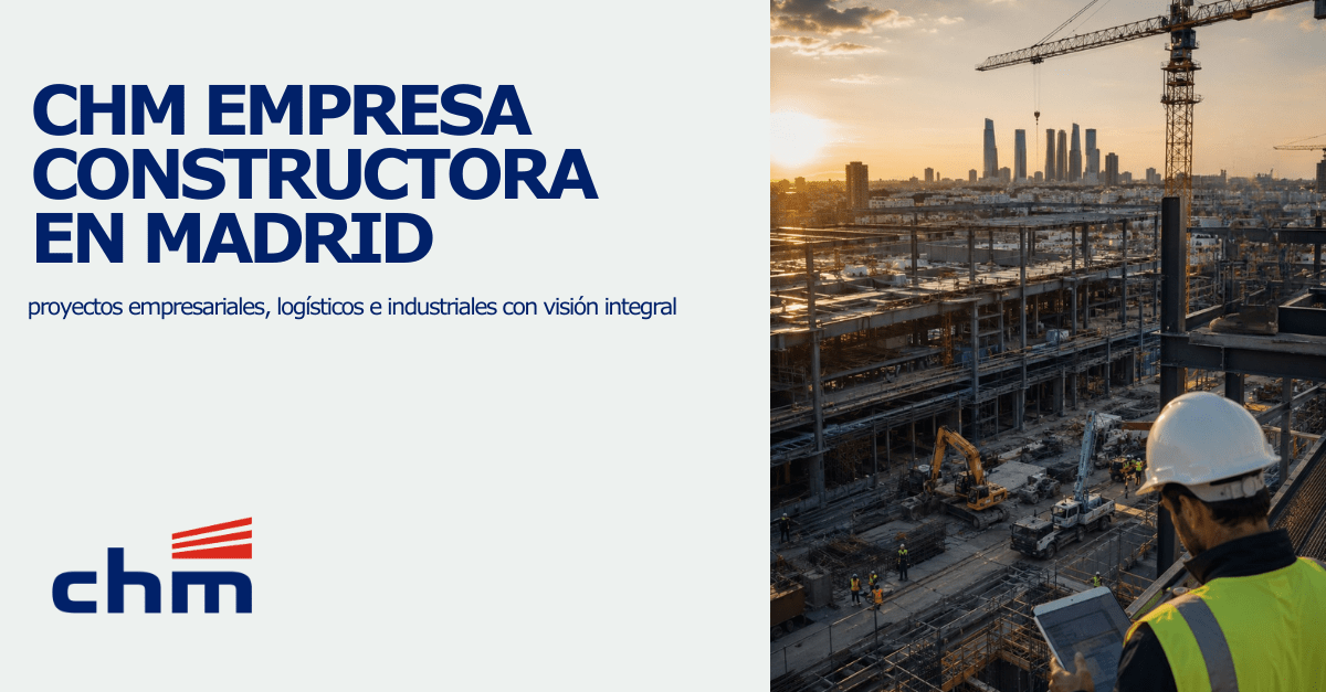 chm Empresa de construcción en Madrid