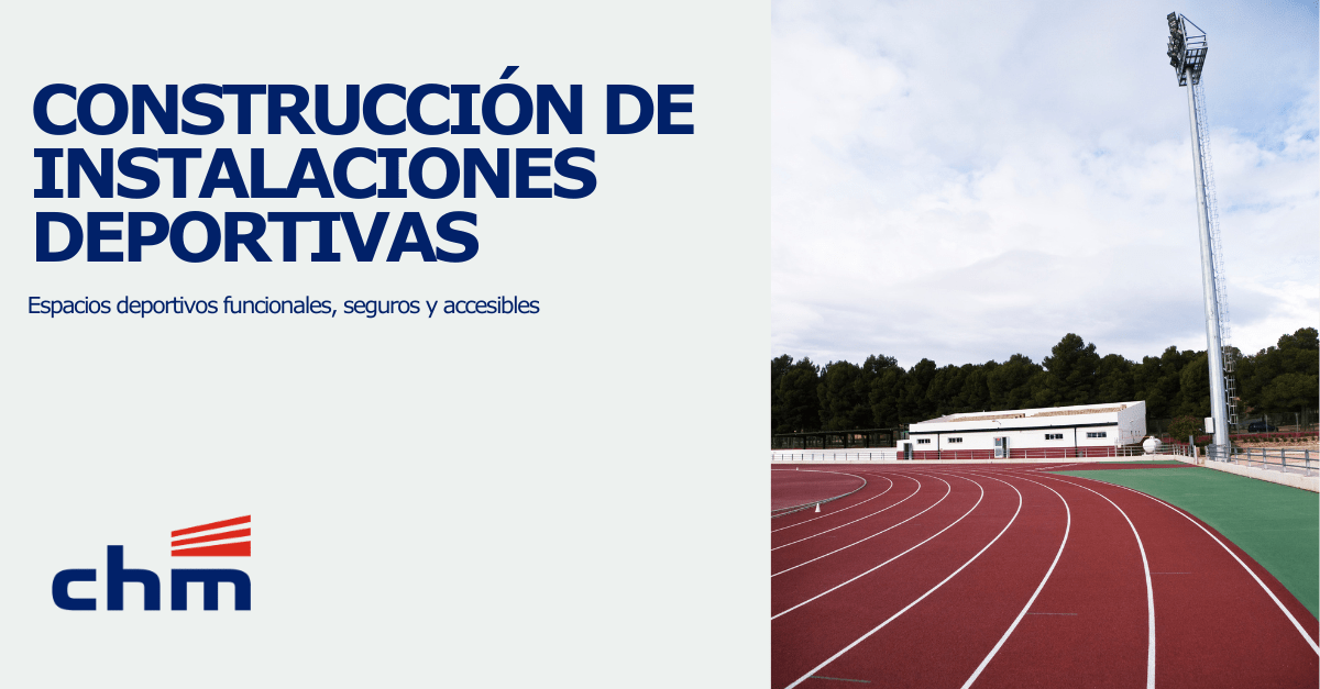 construcción de instalaciones deportivas CHM