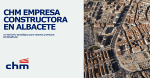 Inicio CHM Infraestructuras, Construcción & Soluciones Integrales 10 Chm constructora en Albacete