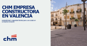 Inicio CHM Infraestructuras, Construcción & Soluciones Integrales 12 Chm constructora en valencia